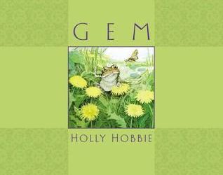 Gem by Hollie Hobbie