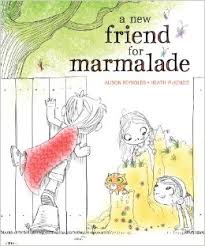 A New Friend for Marmalade by Alison Reynolds