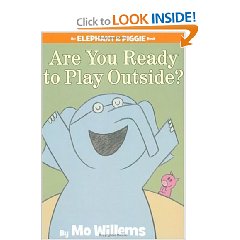 Mo Willems, Are You Ready to Play Outside? children's reader