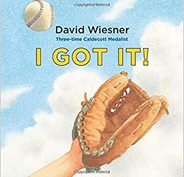 I Got It! by David Wiesner