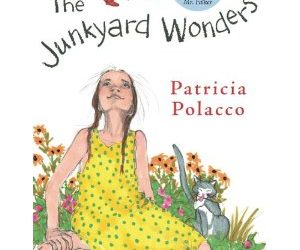 “The Junkyard Wonders” by Patricia Polacco