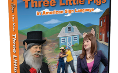 Once Upon A Sign: The New Three Little Pigs by DawnSignPress