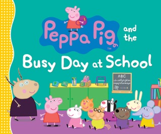 Peppa Pig Busy Day at School