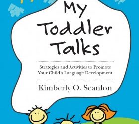 Free Giveaway of “My Toddler Talks” for Speech Therapy and Parents