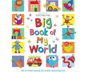 Big Book of My World by Kali Stileman