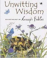 Unwitting Wisdom, Aesop's Fables